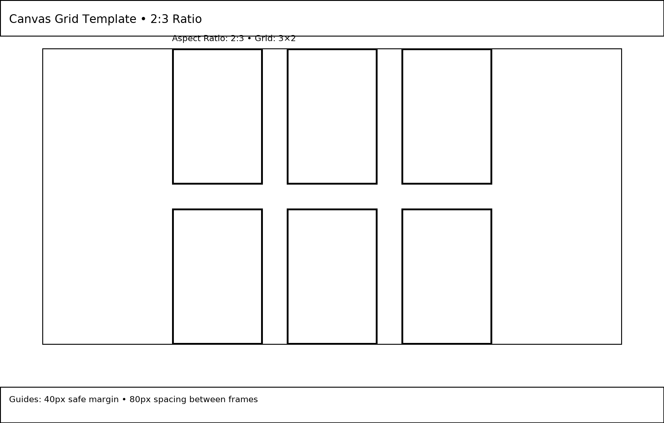 2:3 canvas grid — six frames layout with equal spacing